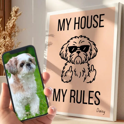 My House My Rules - Canvas